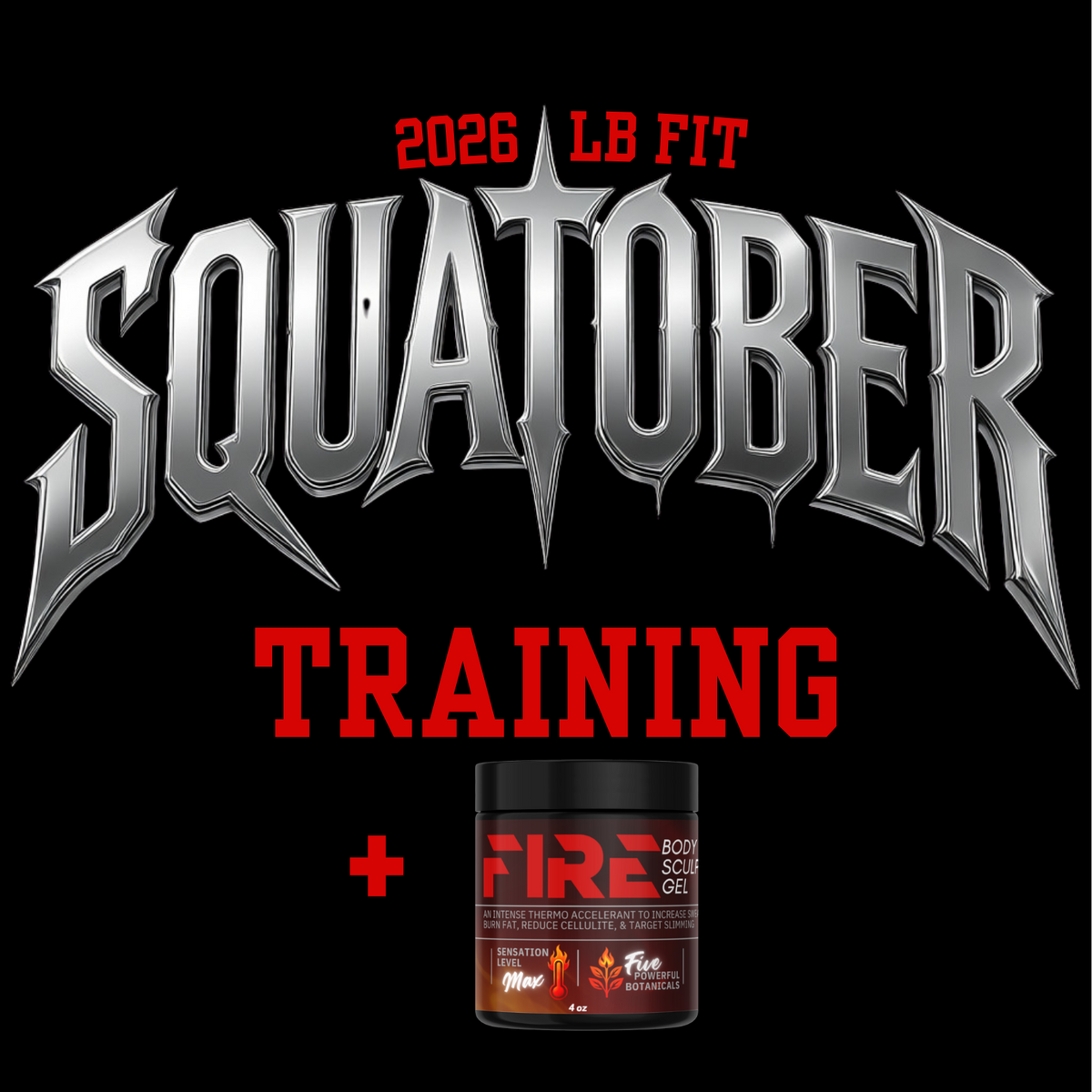 SQUATOBER 2026 Training Fire Combo